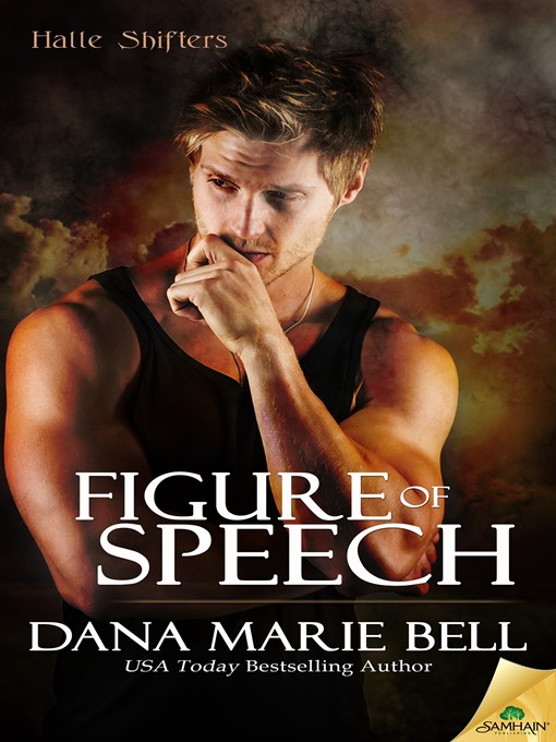 Title details for Figure of Speech by Dana Marie Bell - Available